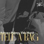 Tele a bag (Explicit)