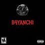 B4YANCHI (Explicit)