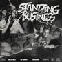 Standing On Business (feat. Loe Shimmy & Trigga500k) [Explicit]