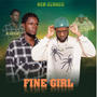 Fine girl (feat. P.rich ft Kame)