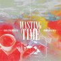 Wasting Time