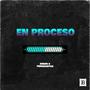 En Proceso (feat. Yung Santos) [Explicit]