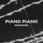 Piano Piano (Explicit)