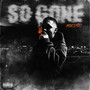 So Gone (Explicit)