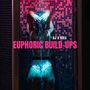 Euphoric Build-ups (Club Vibes, Rise to the Horizon)