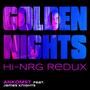 Golden nights (feat. James Knights) [Hi-NRG redux]