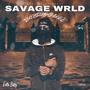 Savage World (Explicit)