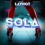 Sola (Explicit)