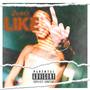 Like Two (Explicit)