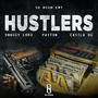 Hustlers (feat. shaggy loko, payton & casila og) [Explicit]