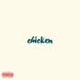 chicken (Explicit)