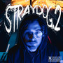 STRAYDOG.2 (Explicit)