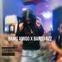 Bando Gzz (Explicit)