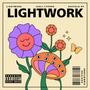 Lightwork (Explicit)