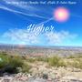 Higher (feat. Malik B Solar Hippie)