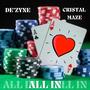 ALL IN (feat. CRISTAL MAZE)