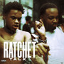 Ratchet (Explicit)