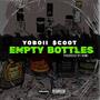 Empty Bottles (Explicit)