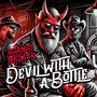 Devil With A Bottle (Explicit)