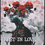 Lost In Love EP (Explicit)