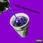 I Need Drank 2 (Explicit)