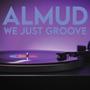 We just groove
