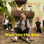 Wish You The Best (feat. Ida Wutzler)