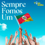 Sempre Fomos Um  |  Vozes Unidas