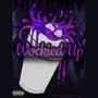 WocKied Up (Explicit)