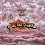 Roses And Diamonds (feat. A1 RSA & Straata) [Explicit]