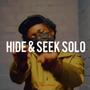 HIDE & SEEK SOLO