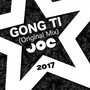 DJ JOE - Gong Ti (Original Mix)