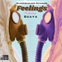 Feelings (feat. Dzaya) [Explicit]