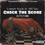 Check The Score (feat. 302 Nao) [Explicit]