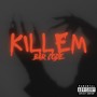 Killem (Explicit)