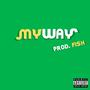 My Way (Explicit)