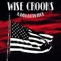 WISE CROOKS (Explicit)