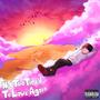 NOT TOO TIRED TO LOVE AGAIN (Explicit)