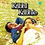 Kabhi Kabhie