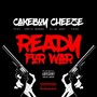 Ready for War (feat. Uncle Murda, Slim Audi & Fash) [Explicit]