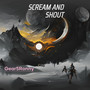 Scream and Shout (Explicit)