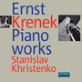 Krenek, E.: Piano Works - Kleine Suite / 5 Piano Pieces / Echoes from Austria / Piano Sonatas Nos. 2, 3 and 7 (Khristenko)