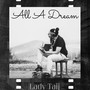 All A Dream (Explicit)