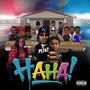 HAHA (feat. Miss Kush) [Explicit]