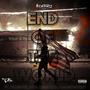 End of the World (feat. Fameouz, Paul Hammond & C Dash Smurf) [Explicit]