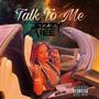 Talk to Me (Explicit)