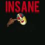 INSANE (Explicit)