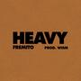 HEAVY (Explicit)