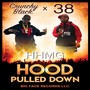 Hood Pulled Down (Explicit)