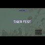 Tiger Fest